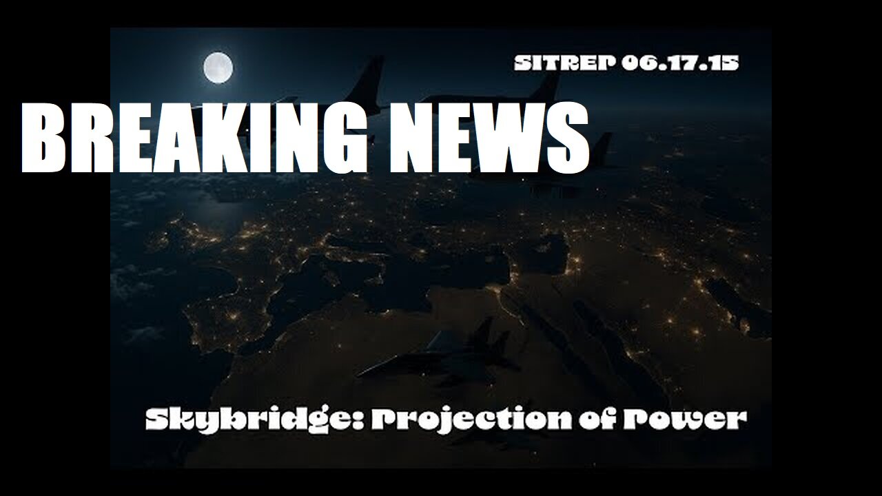 Monkey Werx -Skybridge: Projection of Power - SITREP 06.17.25