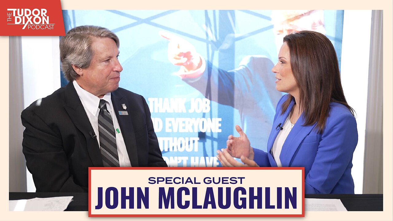 Trump's Tenacity with John McLaughlin | The Tudor Dixon Podcast