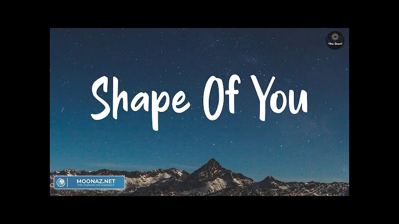 Shape of You - Ed Sheeran (Lyrics) | Charlie Puth, Shawn Mendes, Ellie Goulding,...positive vibes