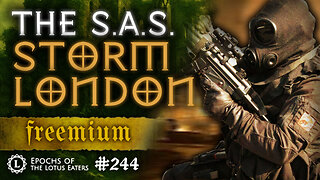 FREEMIUM: Epochs #244 | SAS: Operation Nimrod