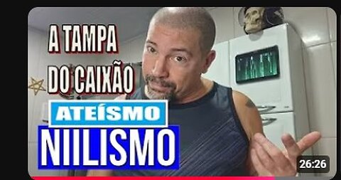 Niilismo, a filosofia que põe a tampa no caixão e encerra todas as possibilidades!