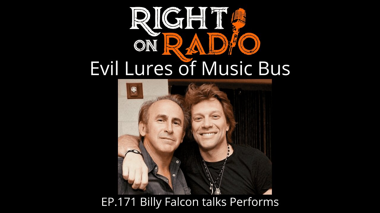 Right on Radio Episode #171 - Billy Falcon, the Evil Lures of the Music Business. Interview and Performance (June 2021)