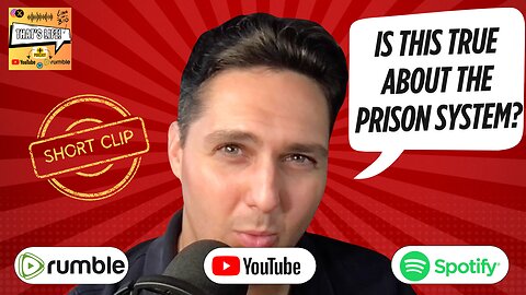Is this True About the Prison System?