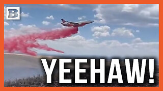 Yeehaw! Wildfires Hate to See This Plane Coming...