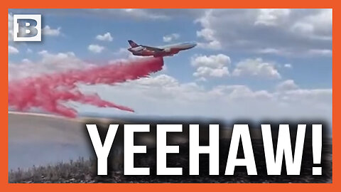 Yeehaw! Wildfires Hate to See This Plane Coming...