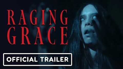 Raging Grace - Official Trailer (2023) Max Eigenmann, Jaeden Boadilla