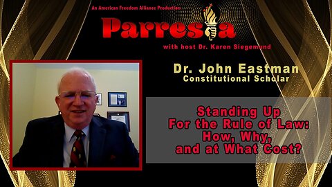 Standing Up For the Rule of Law - Dr John Eastman