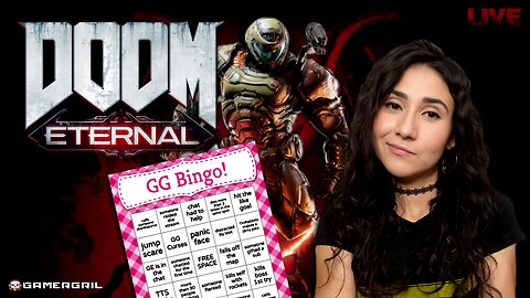 Bingo With☠ Doom Gal☠ | Doom Eternal