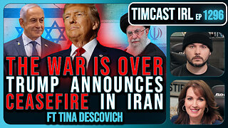 THE WAR IS OVER, Trump Announces CEASEFIRE In Israel Iran War | Timcast IRL