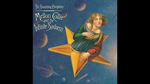 Smashing Pumpkins - Mellon Collie and the Infinite Sadness (1995) [Complete 2xCD]