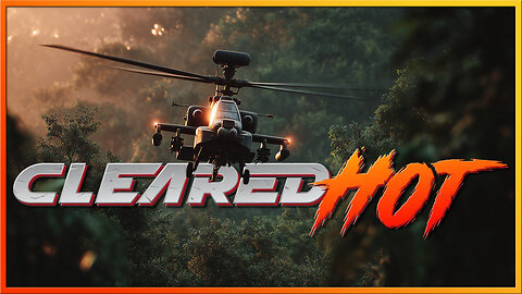 Cleared Hot - The Wait is Finally Over!