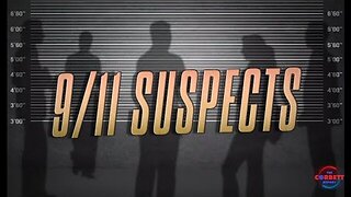 9/11 Suspects (Full Documentary | 2016 James Corbett)