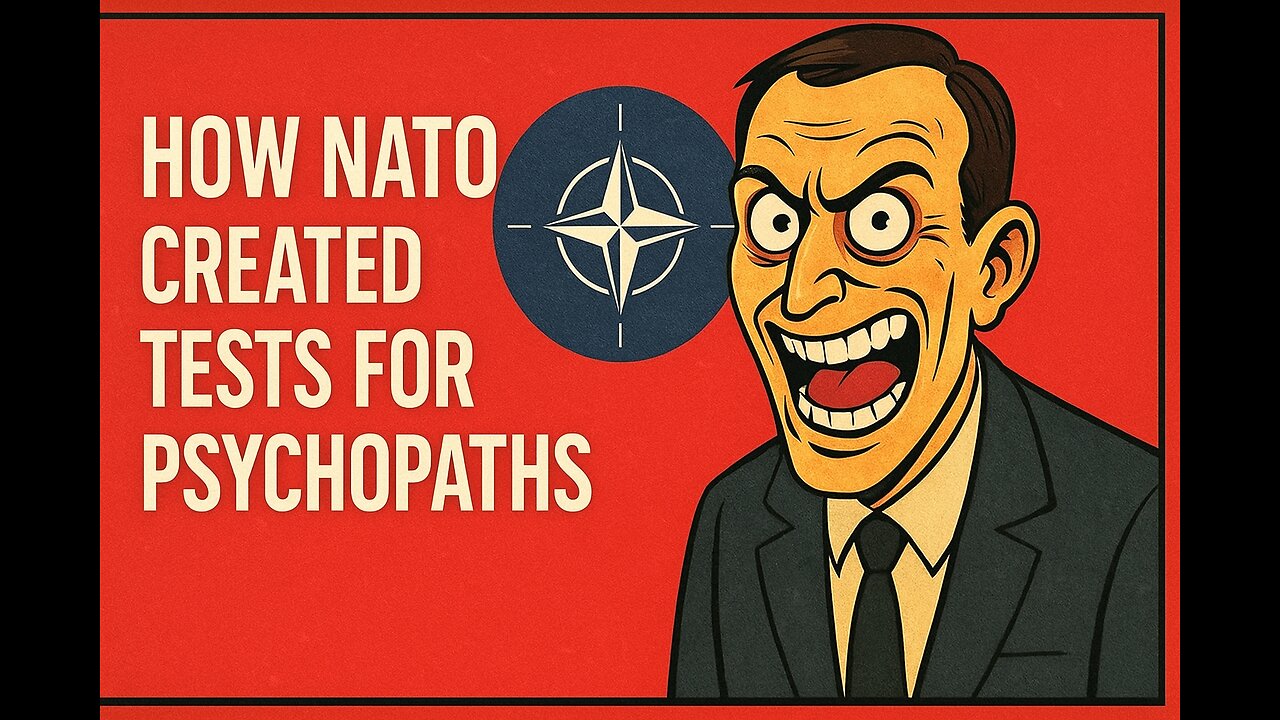 How NATO Created Tests for Psychopaths —Trauma Victims get Misdiagnosed as Psychopaths.