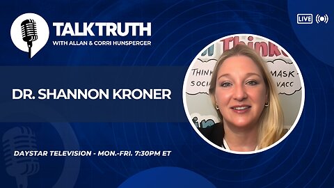 Talk Truth 08.19.25 - Dr. Shannon Kroner