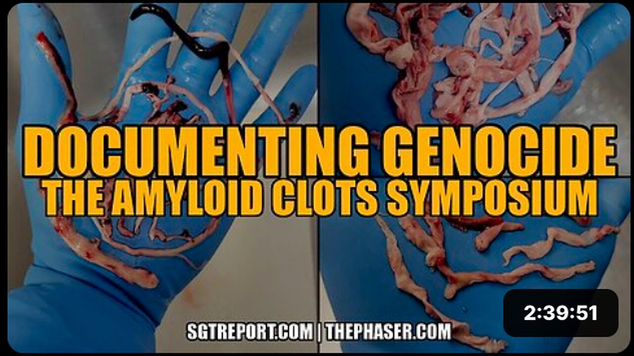 DOCUMENTING GENOCIDE: THE VAX AMYLOID CLOTS SYMPOSIUM