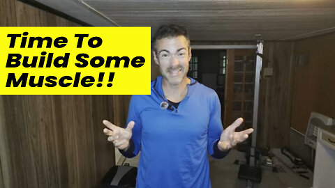 Time To Build Some Muscle!