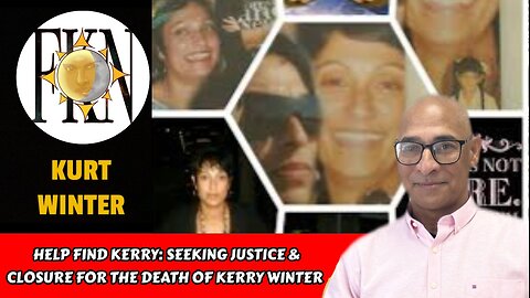 Help Find Kerry: Seeking Justice & Closure for the Death of Kerry Winter | Kurt Winter