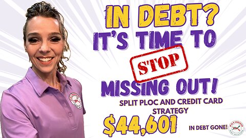 Paid off $44,601 in 21 Months! Stop Missing Out! Use Velocity Banking Strategies!
