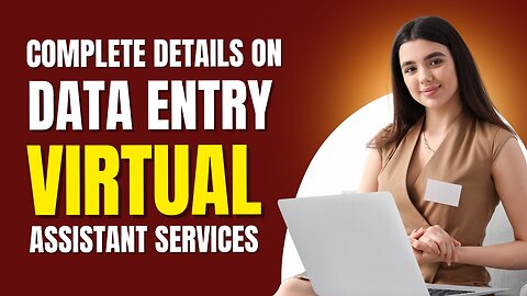 Complete Details on Data Entry Virtual Assistant Services