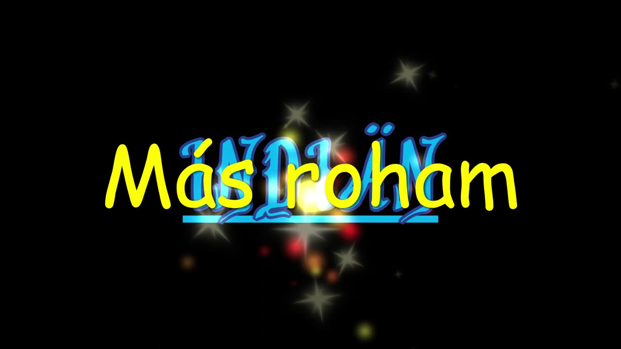 Indiän ¦ Más roham (dalszöveges audió)
