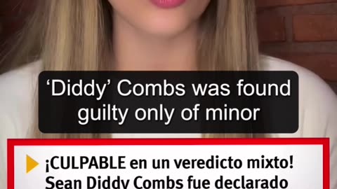 Diddy' Combs sentenciado por cargos menores pero absuelto de Tráfico sexual o Crimen organizado