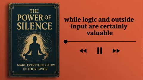 Audiobook: The Power of Silence — Make Everything Flow In Your Favor