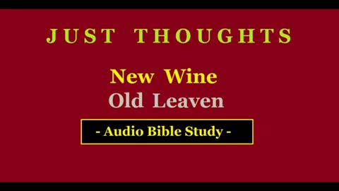 Just Thoughts - New Wine, Old Leaven (2015) Retro