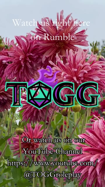 TOGG - The Garden - Round 2 of Playtesting (our very own TTRPG Gaming System)