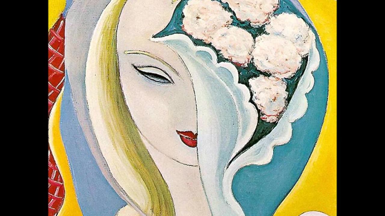 Keep on Growing- Derek and the Dominos
