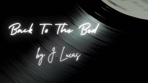 J. Lucas - Back To The Bed (Country)