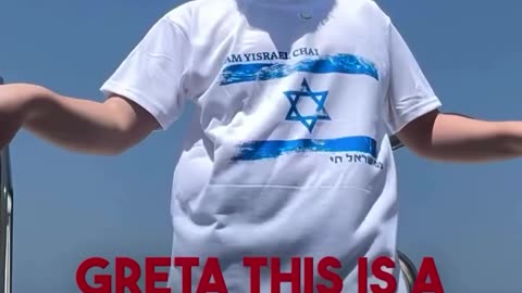 “Greta, we’re coming to get you”