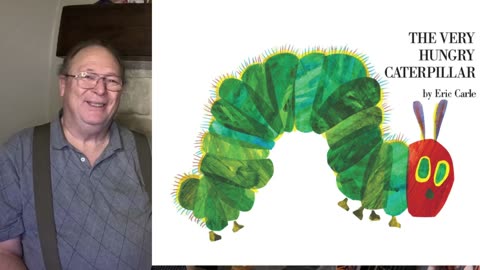 The Very Hungry Caterpillar