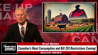 WUCN-Epi#299- Canadian's Meat Consumption and Bill C-293 Restrictions Coming!