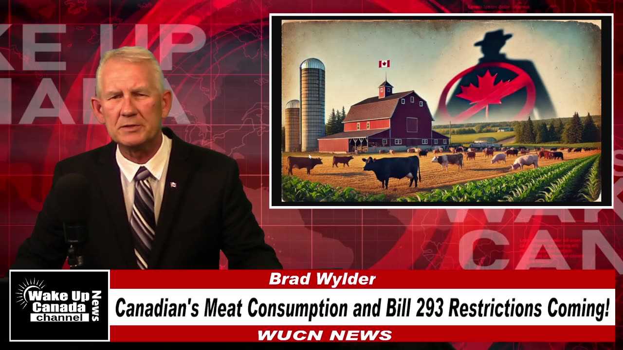 WUCN-Epi#299- Canadian's Meat Consumption and Bill C-293 Restrictions Coming!