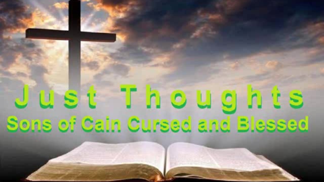 Just Thoughts - Son of Cain Cursed and Blessed (2021) Retro