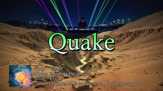 "Quake" | Eric B