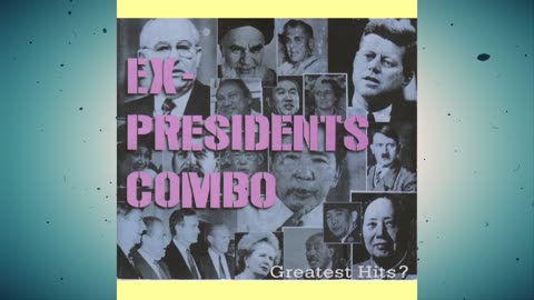 Ex-Presidents Combo - Greatest Hits? [Album]