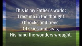 This is My Father's World