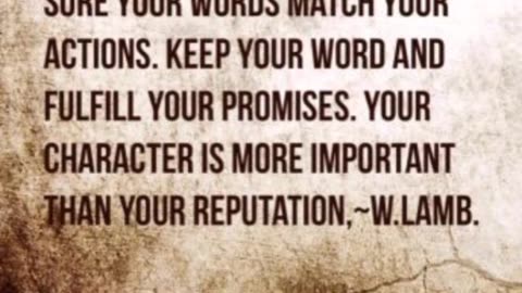 🔺Keep your word and fulfill your promises