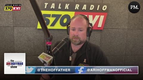 The Ari Hoffman Show- The Cowards Who Run Washington State
