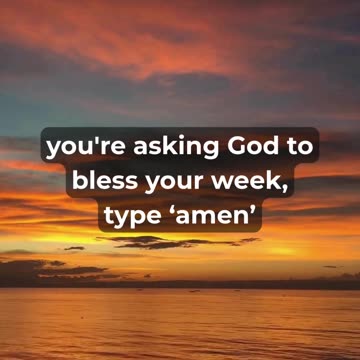 A Powerful Prayer to Bless Your Week!