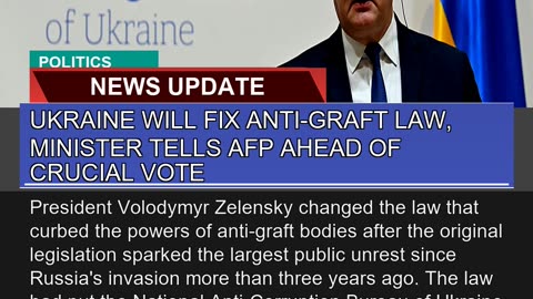 Ukraine Will Fix Antigraft Law Minister Tells Af