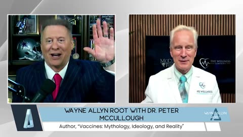 Dr. Peter McCullough joins Wayne Allyn Root on WAR Zone 8/21/25
