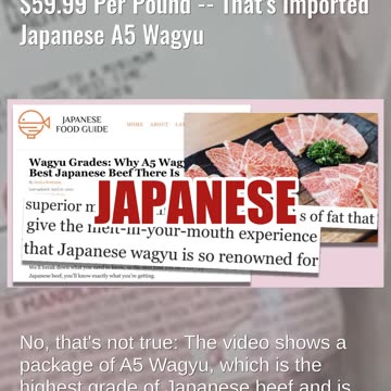 Fact Check: Video Does NOT Prove Rib Eye Whole Boneless Costs $59.99 Per Pound -- Imported A5 Wagyu