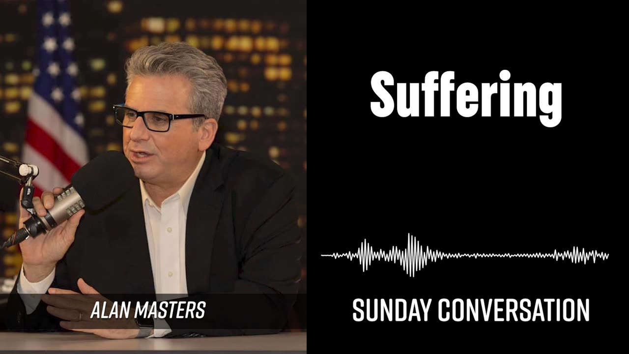 “Suffering” | Sunday Conversation 03/23/2025