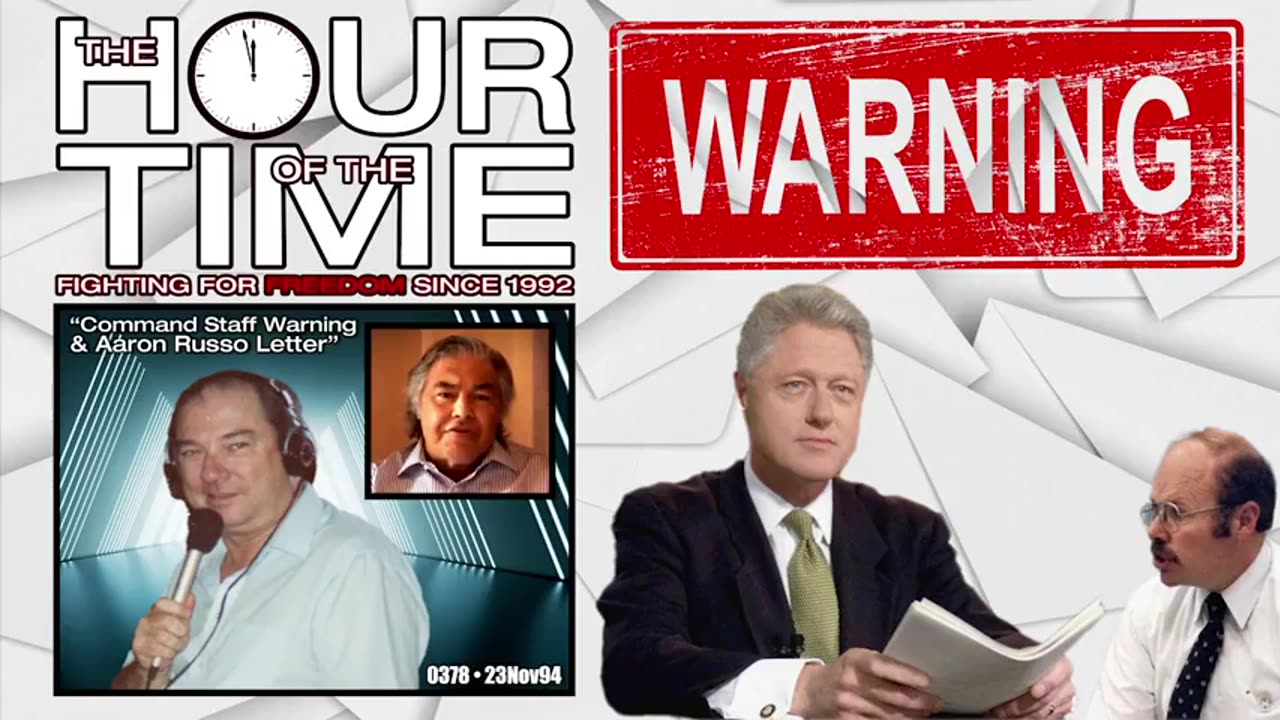 The HOUR of the TIME #0378 Command Staff Warning & Aaron Russo Letter