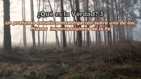 ¿Qué es la Verdad? 3