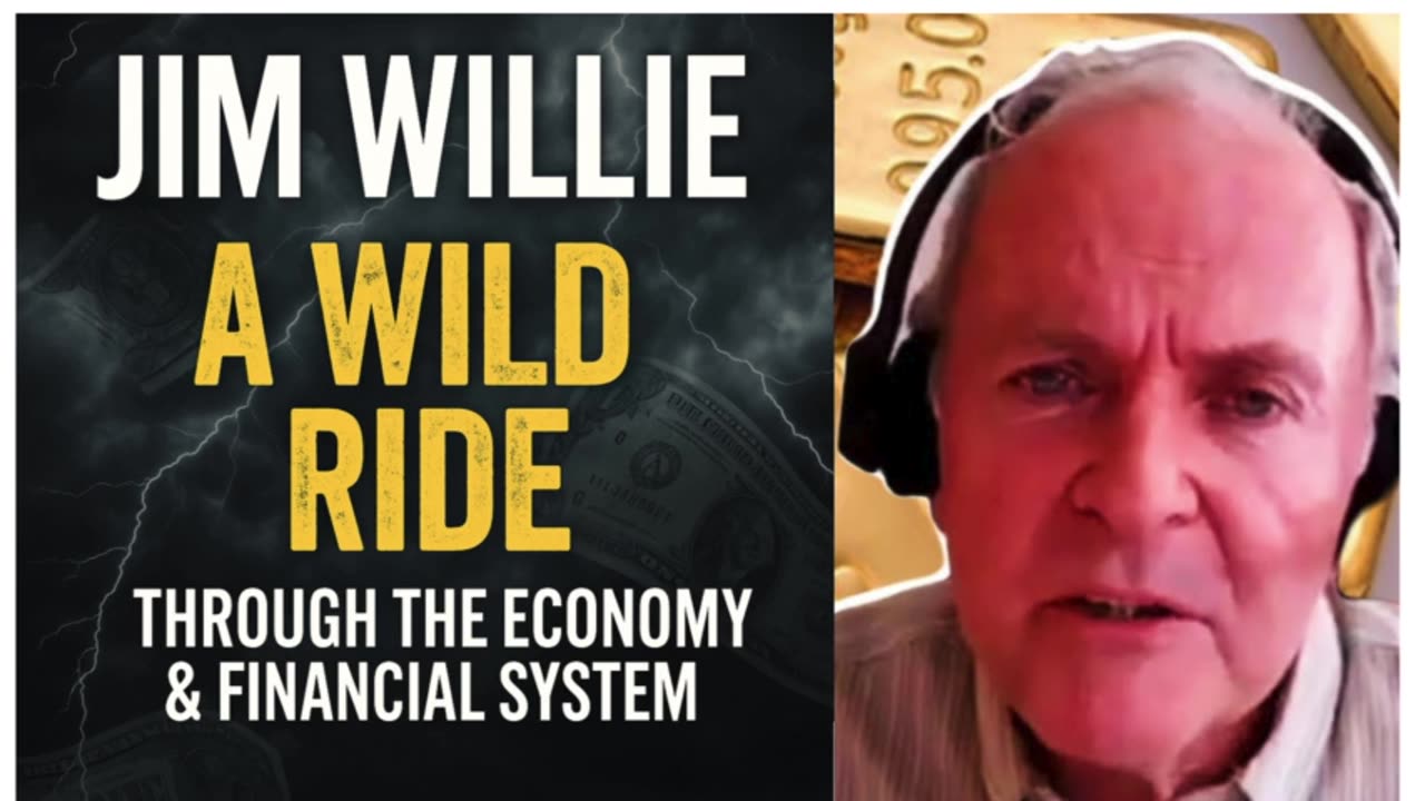 🎢 Jim Willie: A Wild Ride Through the Economy & Financial System! (Part 3) 💥
