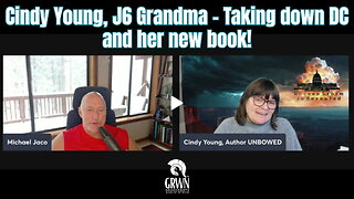 Jaco & Cindy Young, J6 Grandma~Taking Down DC & her new book…