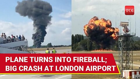 Plane Crash at London Southend Airport: Fireball Engulfs Aircraft